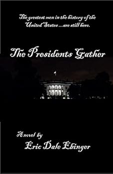Paperback The Presidents Gather Book