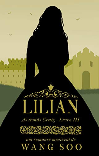 Lilian: As irmãs Craig – Livro III
