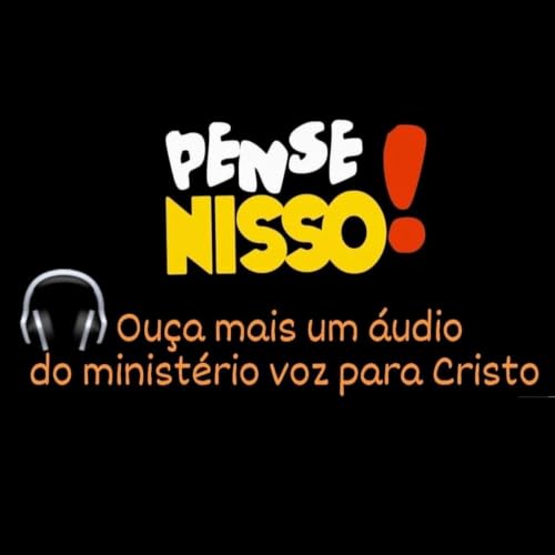 PENSE NISSO - A BONDADE DE DEUS