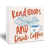 Kneaotoaji Reading Book Wooden Sign - Funny Bookish Gifts for Women Men, Book Lovers Decor, Read Books and Drink Coffee Wooden Sign for Home Office Cafe Shelf Decoration, 5x5 Inch