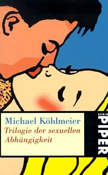 Paperback Trilogie der sexuellen Abhängigkeit. [German] Book