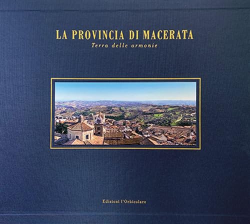 La provincia di Macerata beau livre italien anglais pour préparer votre prochain voyage en Italie