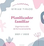  Planificador familiar. Organiza tu vida de forma consciente (B Plus)