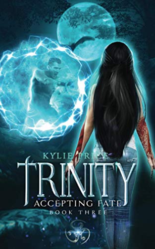 Trinity - Accepting Fate: Trinity Series #3