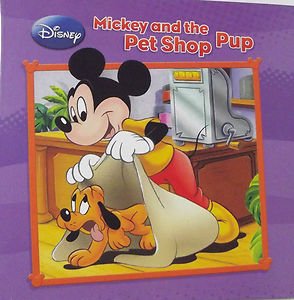 Unknown Binding Mickey and the Pet Shop Pup Book