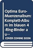  Optima Euro-Münzenalbum: Komplett-Album im blauen 4-Ring-Binder aus Kunststoff inkl. 5 Hüllen Optima M 40 (für 15 komplette EURO-Kursmünzensätze). ... EURO-Zeichen auf dem Albumdeckel