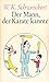 Der Mann, der Karate kannte - Schweickert, W. K.