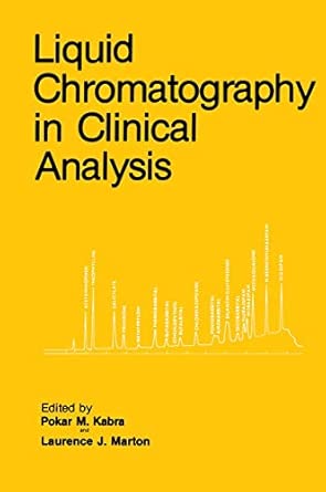 Liquid Chromatography in Clinical Analysis 1981st Edition book cover