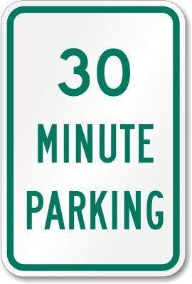 Warning Sign 30 Minute Parking Business 12X8 Inches Aluminum Metal Tin