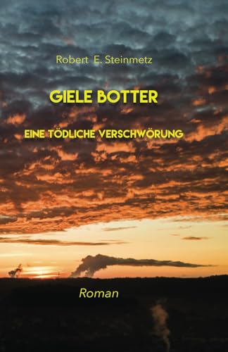 Giele Botter: Eine tödliche Verschwörung