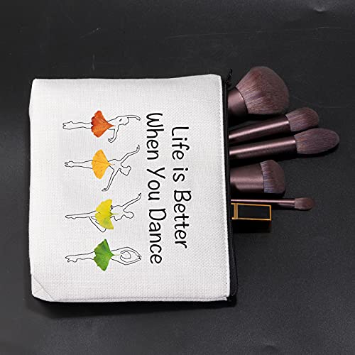Jniap Dancer Gift Dance Lover Gift Life Is Better When You Dance Makeup Bag Travel Toiletry Cosmetic Zipper Pouch (Dance Bag) #TOP2