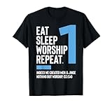 Essen - Schlafen - Anbetung - Wiederholen | Jugendclub T-Shirt