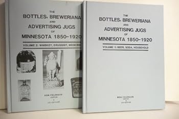 Bottles Breweriana and Advertising Jugs of Minnesota
