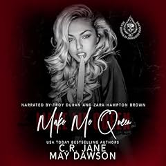 Make Me Queen Audiobook By C.R. Jane, May Dawson cover art