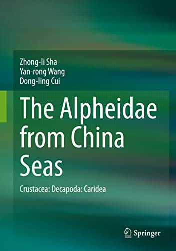 The Alpheidae from China Seas: Crustacea: Decapoda: Caridea (English Edition)