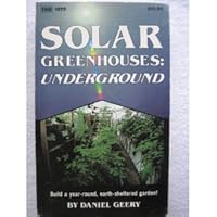 Solar Greenhouses Underground 0830600698 Book Cover