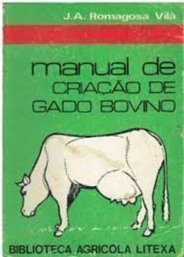 Manual De Criação De Gado Bovino