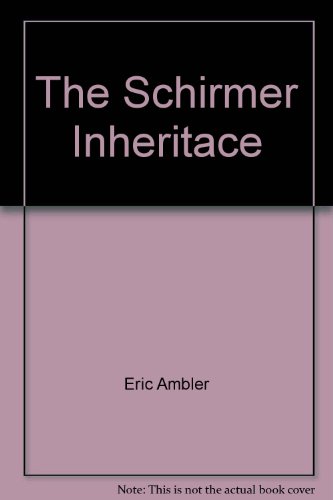 The Schirmer Inheritace B000WCUS7Q Book Cover