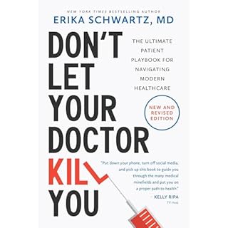 Don&rsquo;t Let Your Doctor Kill You Audiolibro Por Erika Schwartz MD arte de portada