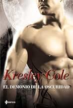 El demonio de la oscuridad: Los inmortales de la oscuridad nº 9 (Novela romántica)