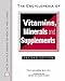 Produktbild The Encyclopedia of Vitamins, Minerals and Supplements (Facts on File Library of Health and Living)