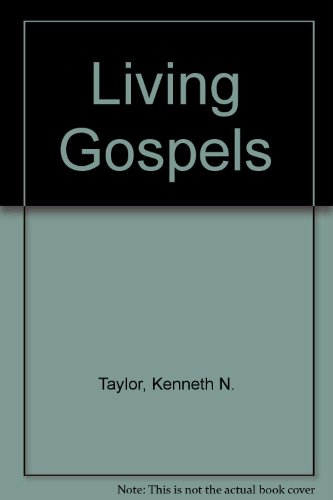 Living Gospels B000MHLXDY Book Cover