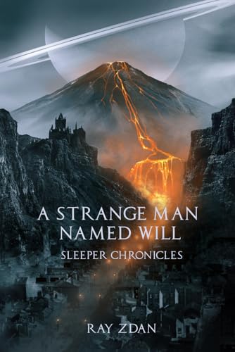 A Strange Man Named Will (Sleeper Chronicles)