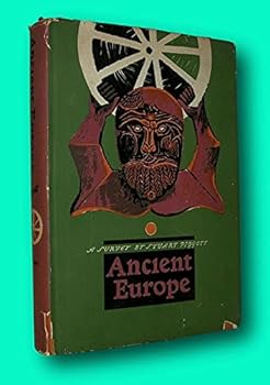 Rare Stuart Piggott / ANCIENT EUROPE From the Beginnings of Agriculture 1st ed 1965