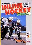 Inline-Hockey basics: Training, Technik, Taktik