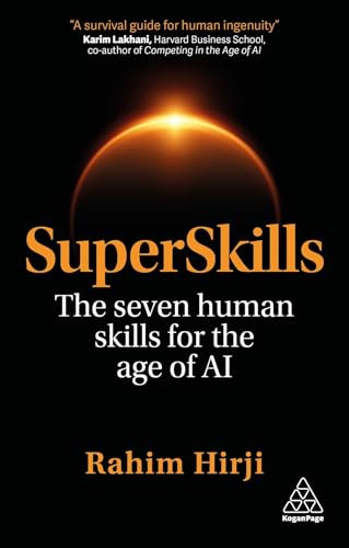 SuperSkills: The Seven Human Skills for the Age of AI