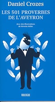 Paperback Les 501 proverbes de l'Aveyron [French] Book