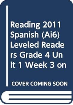 Paperback Reading 2011 Spanish (Ai6) Leveled Readers Grade 4 Unit 1 Week 3 on Book