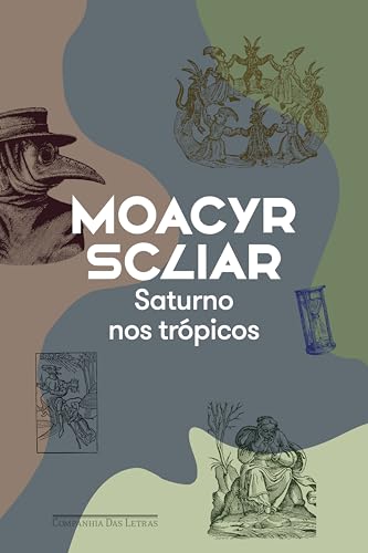 Saturno nos trópicos (Nova edição)