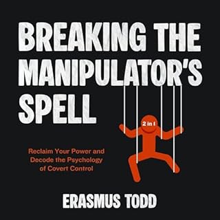 Breaking the Manipulator&rsquo;s Spell (2 in 1) cover art
