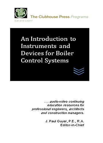 An Introduction to Instruments and Devices for Boiler Control Systems