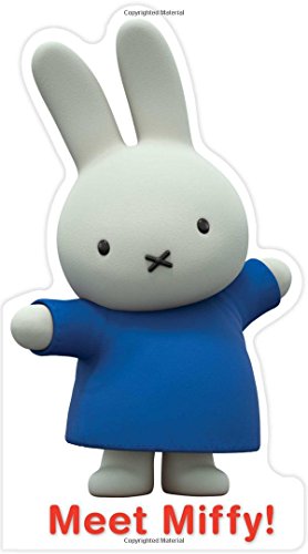 Meet Miffy! (Miffy's Adventures Big and Small)