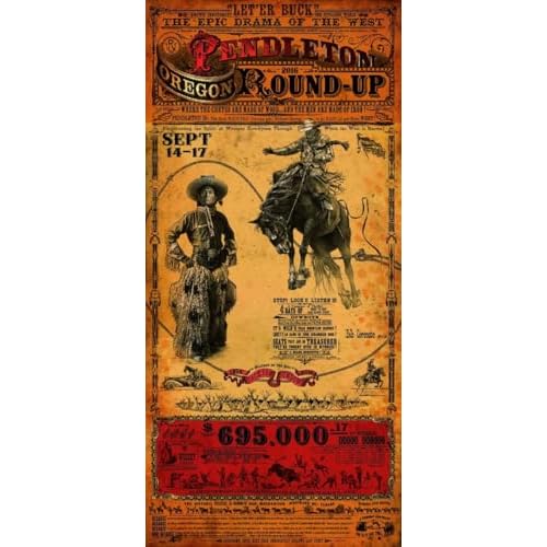 Pendletan Oregon Round-Up by Bob Coronato Wetern Rodeo Saddle Bronc Riding Advertisement Art Print Poster Image and Overall Size is 18.375x39.25 Inches