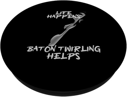 Miniatura 2 de Life Happens Baton Twirling Help Funny Majorette Marching PopSockets intercambiable PopGrip