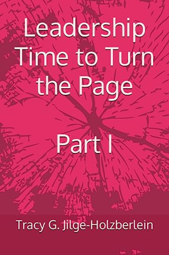 Leadership Time to Turn the Page Part I