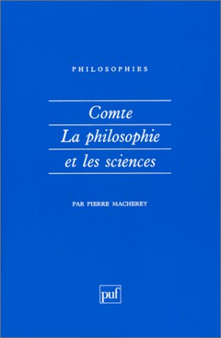 Comte, la philosophie et les sciences