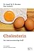 Produktbild Cholesterin - Der lebensnotwendige Stoff (Aus der Sprechstunde)