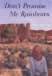 Don't Promise Me Rainbows - Book #3 of the Rainbow Rock