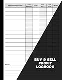 Buy & Sell Profit Logbook: Keep Track of Your Products and Prices