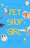  Pet Shop Girl (Willamette High Book 2) (English Edition)