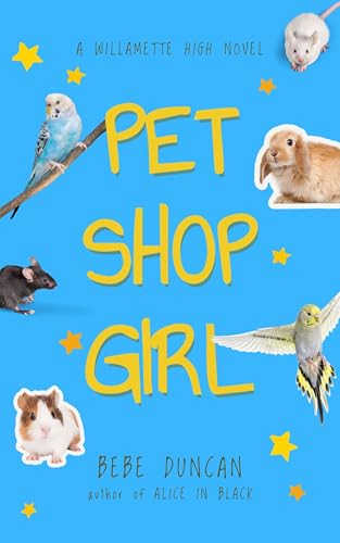 Pet Shop Girl (Willamette High Book 2)