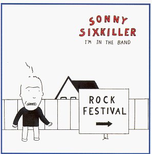 I'm in the Band: Sonny Sixkiller: Amazon.es: CDs y vinilos}