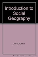 Introduction to Social Geography 0198740638 Book Cover