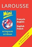 Larousse Mini Dictionary: French-English/English-French (Larousse Bilingual Dictionaries) (French Edition)