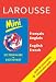 Larousse Mini Dictionary: French-English/English-French (Larousse Bilingual Dictionaries) (French Edition)