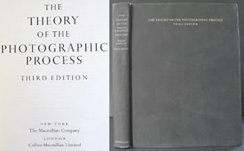 The Theory of the Photographic Process, 3rd Edition